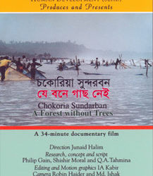 Chokoria Sundarban: A Forest without Trees – Documentary