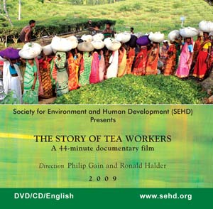 The Story of Tea Workers – Documentary 