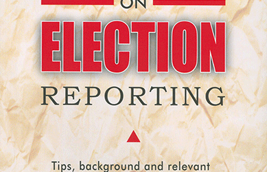 HANDBOOK ON ELECTION REPORTING